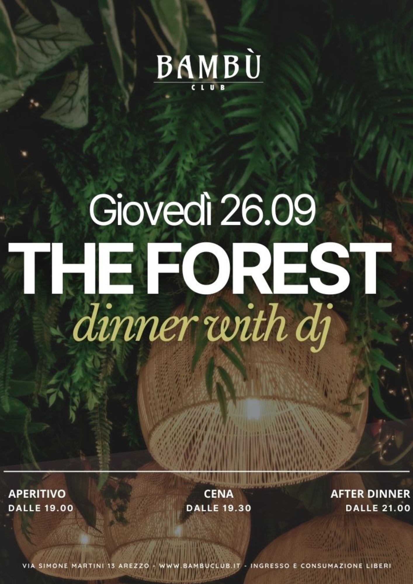 THE FOREST - DINNER WITH DJ - 26 SETTEMBRE